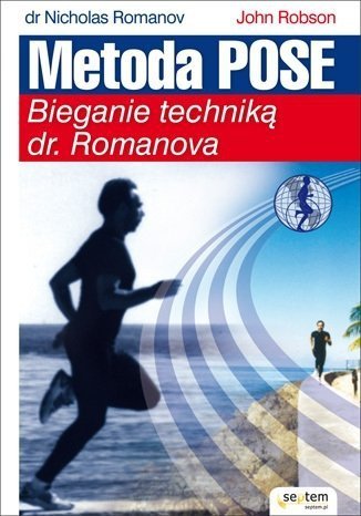 Metoda Pose. Bieganie techniką dr. Romanova