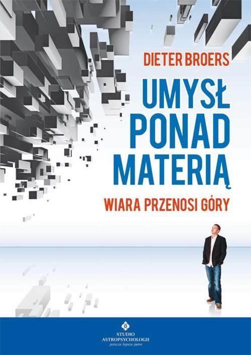 Umysł ponad materią wiara przenosi góry