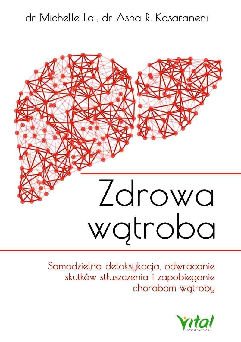 Zdrowa Wątroba Samodzielna Detoksykacja