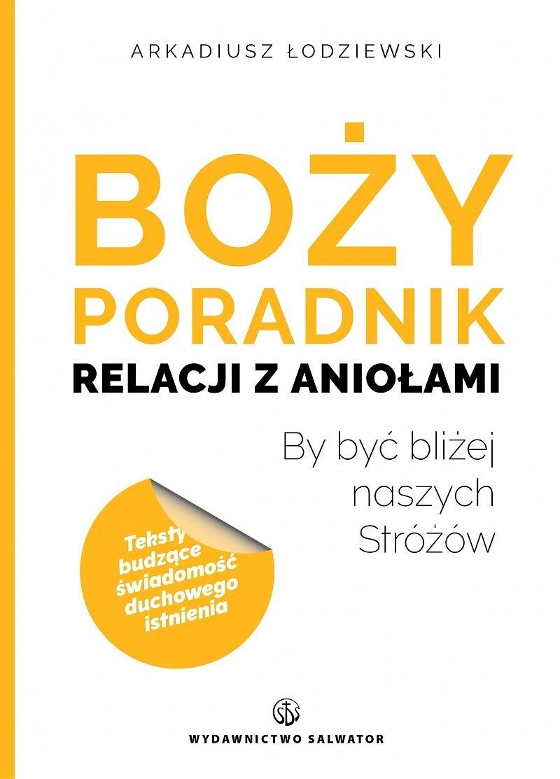  Boży poradnik relacji z aniołami