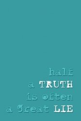 Half a truth - plakat