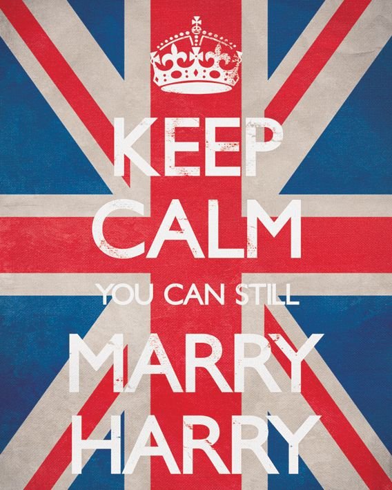Keep Calm You Can Still Marry Harry - plakat