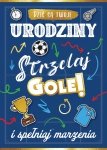 Karnet Dziś są Twoje Urodziny