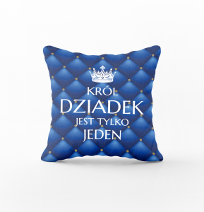 Poszewka na poduszkę Król Dziadek . 45x45cm
