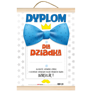 Dyplom A4 z drewnianymi listewkami  Dla Dziadka  