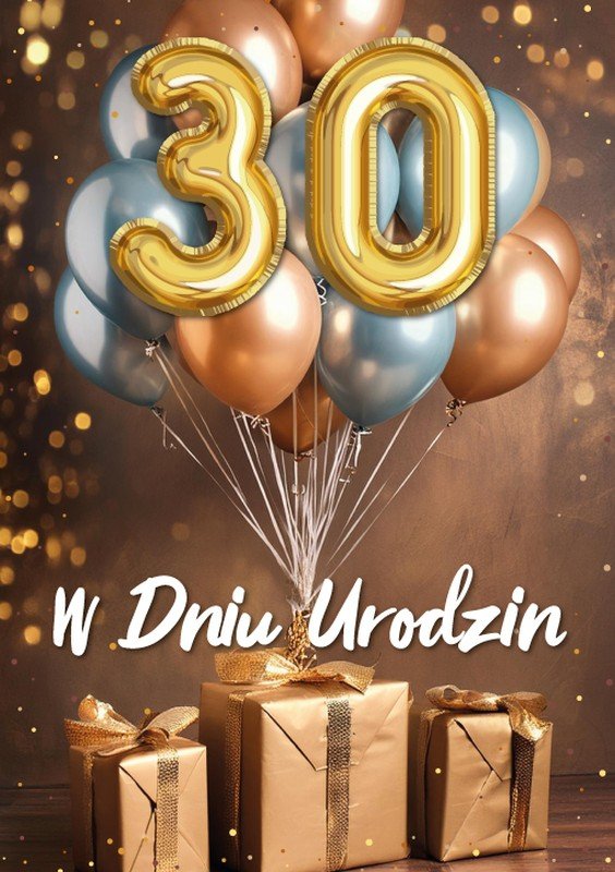 Karnet 3D W dniu 30 Urodzin